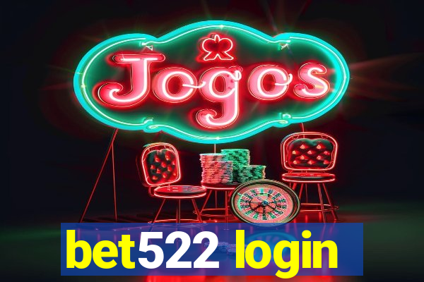 bet522 login